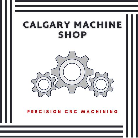 Alberta machining calgary